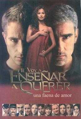 Poster de 'Te voy a enseñar a querer' Tomado de Wikipedia.&nbsp;
